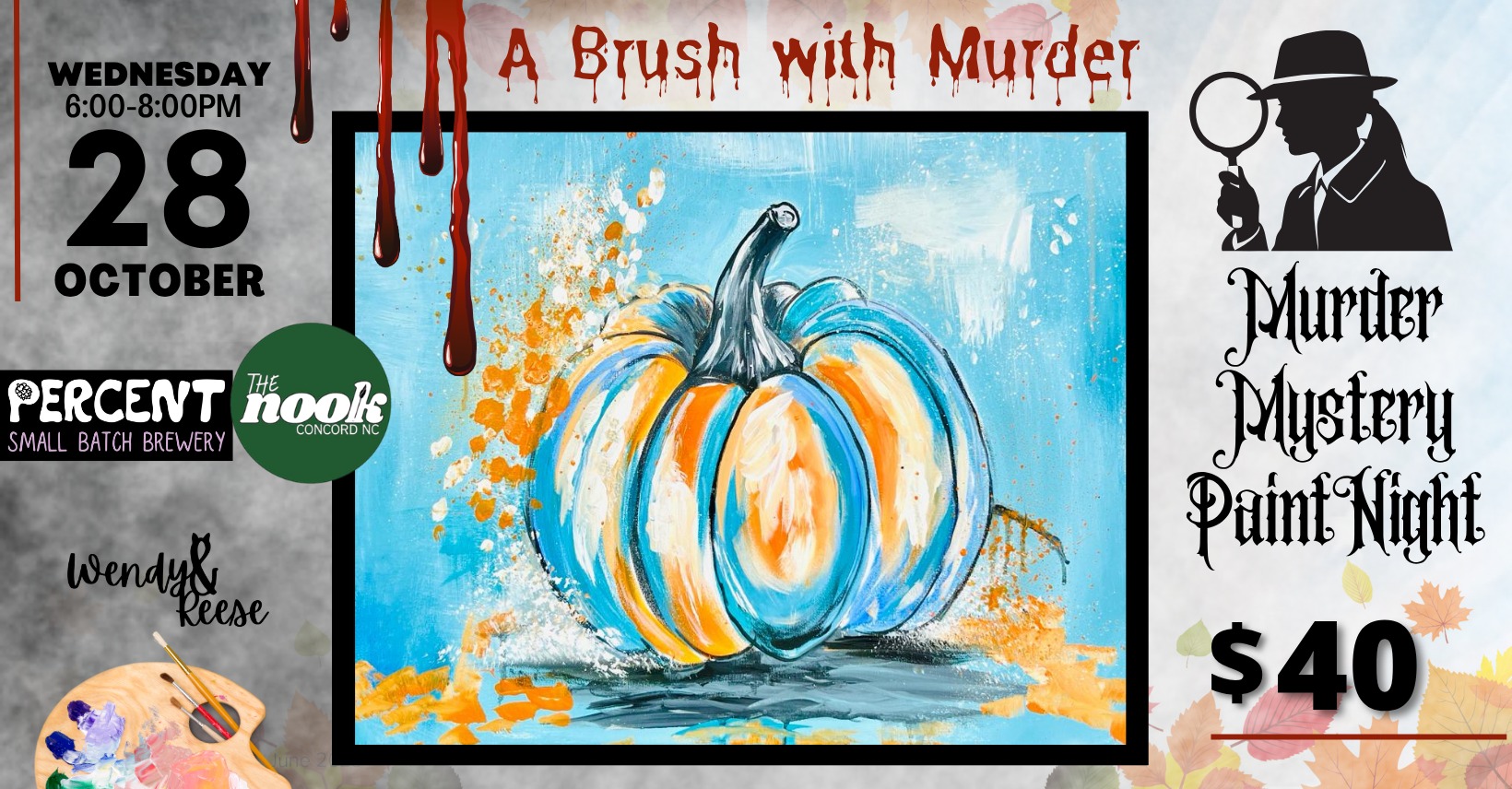 Murder Mystery Paint Night at Percent The Nook Concord