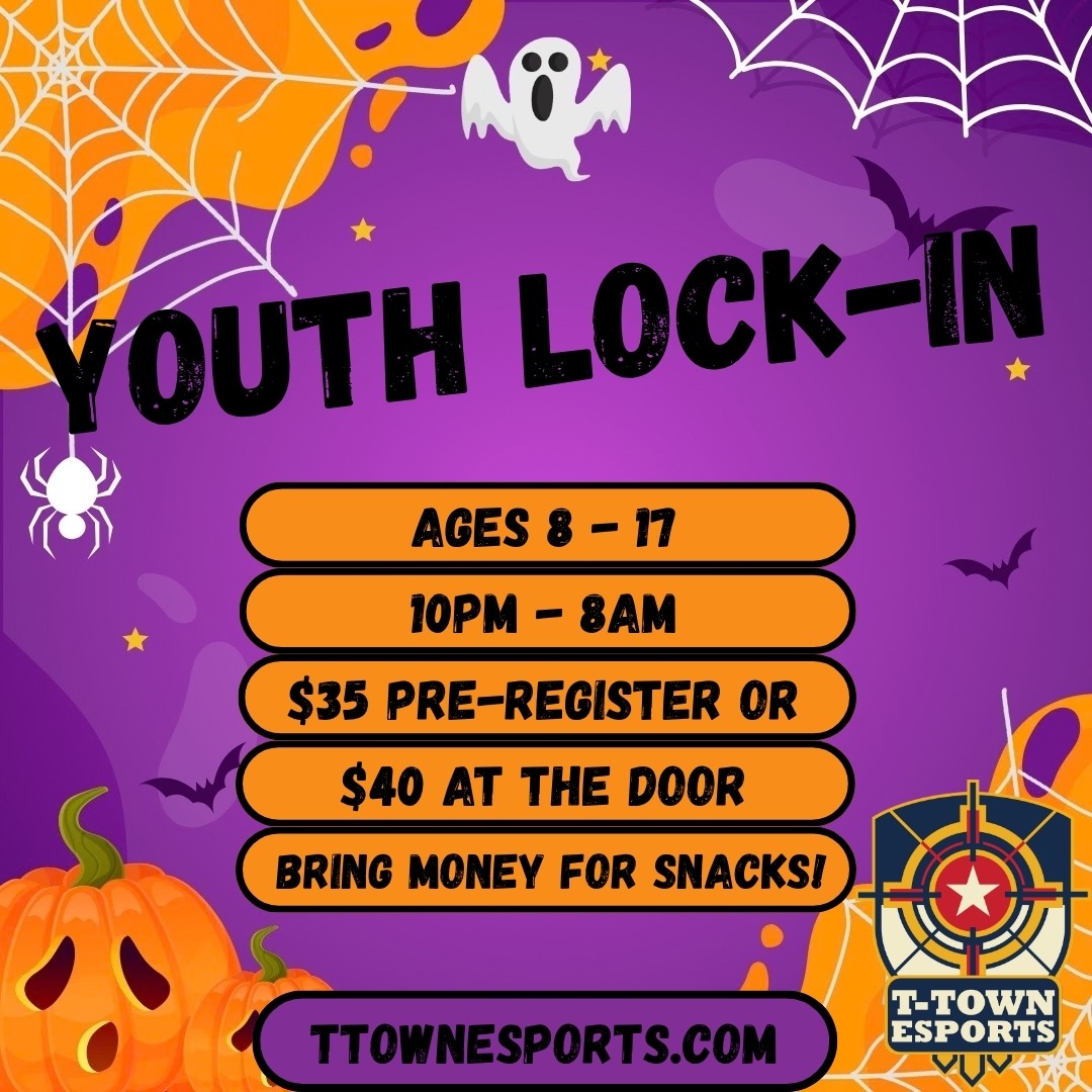 October 2026 - Youth Lock In! (8-17)
