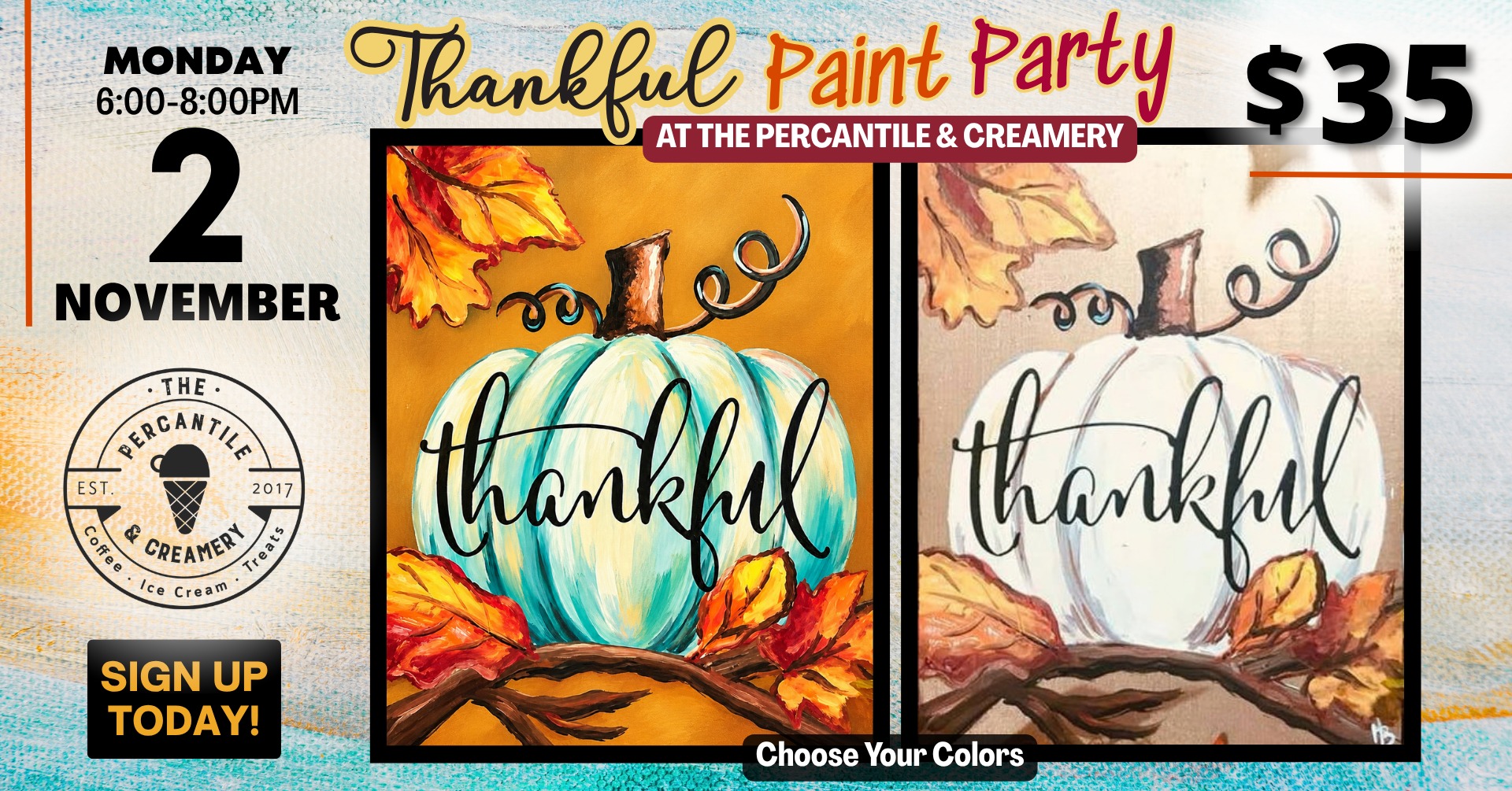 Thankful Paint Party at The Percantile & Creamery