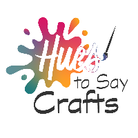 Hues to Say Crafts Hues to Say Crafts