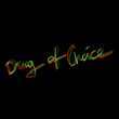Drug of Choice Productions avatar