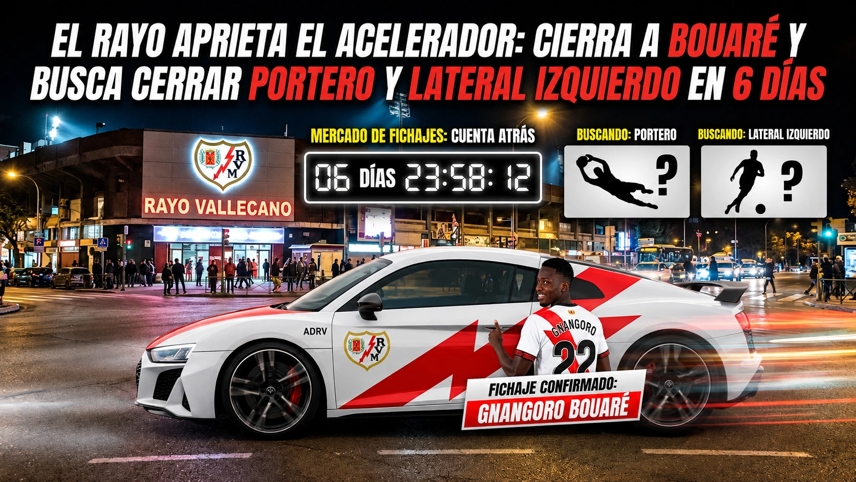 El Rayo aprieta el acelerador: cierra a Bouaré y busca cerrar portero y lateral izquierdo en 6 días