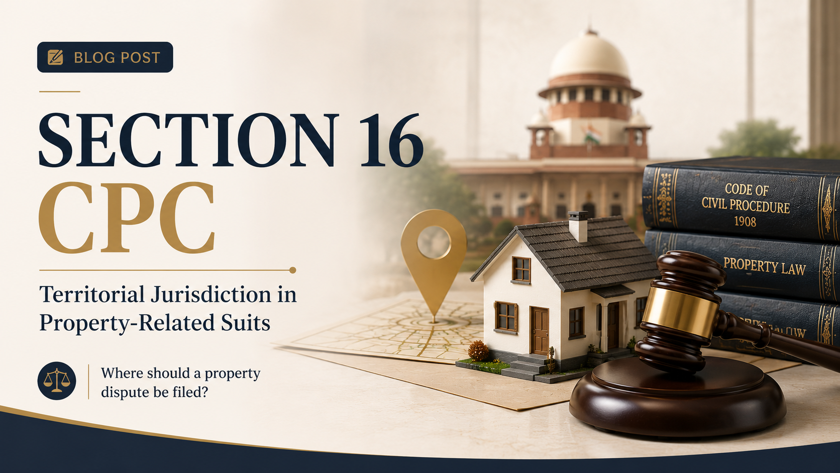 Section 16 CPC: Understanding Territorial Jurisdiction in Property-Related Suits
