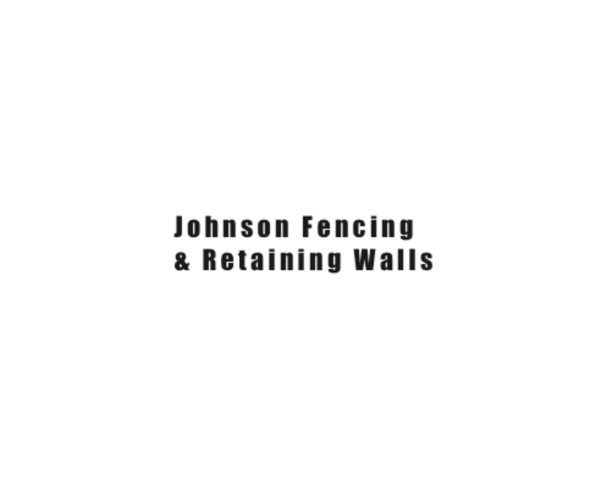 Johnson Fencing  & Retaining Walls