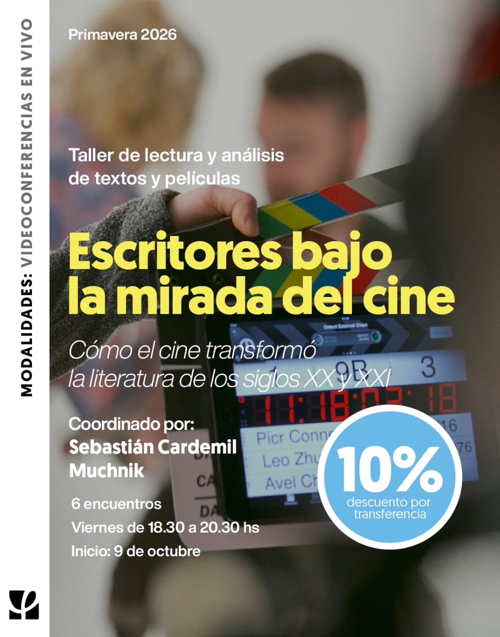 Imagen de Taller de lectura y análisis de textos y películas: "Escritores bajo la mirada del cine"