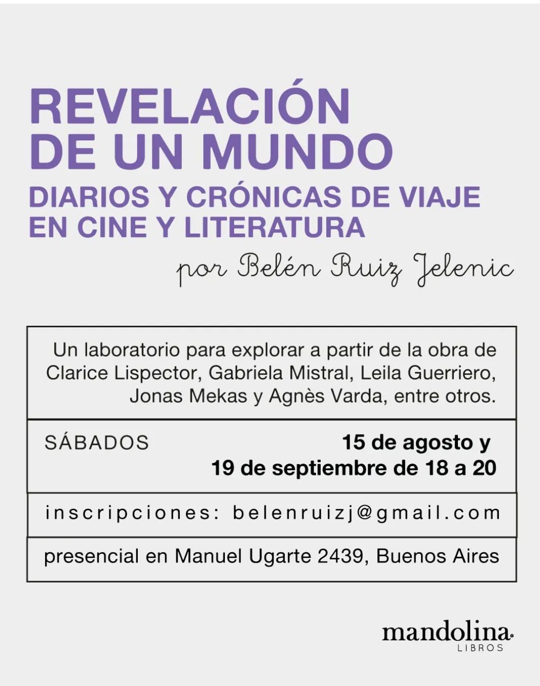 Imagen de Revelación de un mundo - Diarios de un viaje de cine y literatura