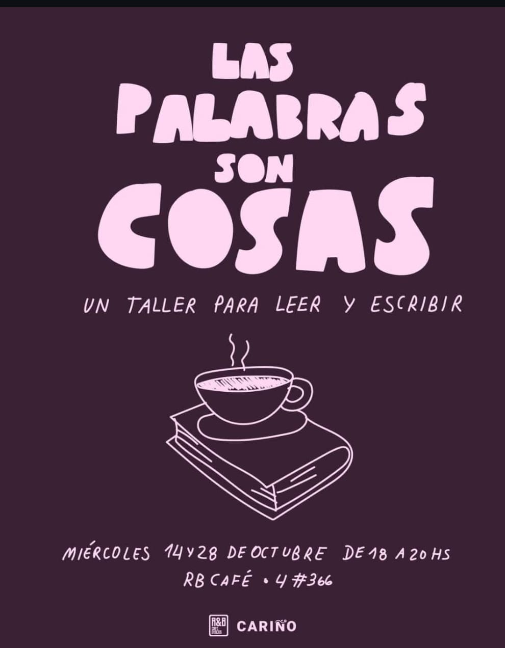 Imagen de "las palabras son cosas" - Un taller para leer y escribir