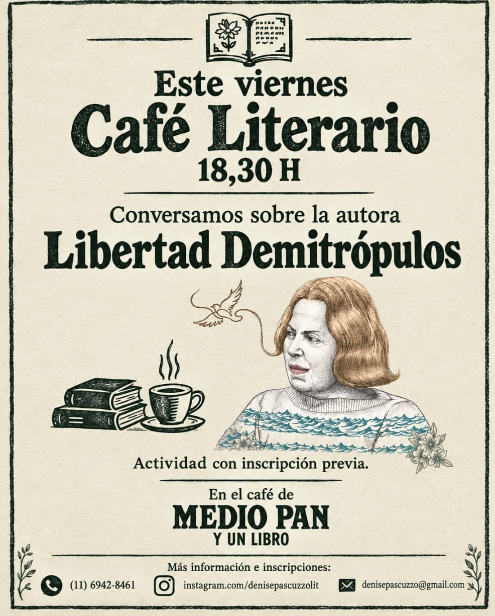 Imagen de Café Literario: Libertad Demitrópulos