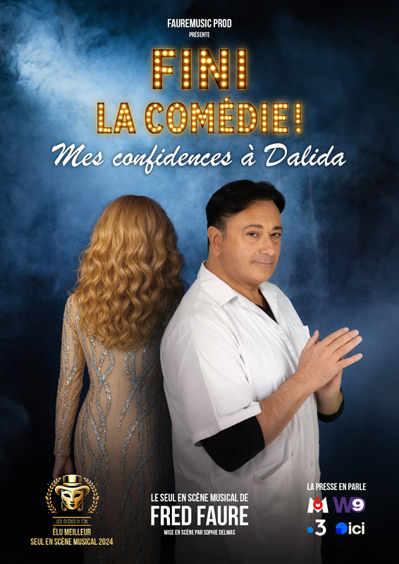 Fini la comédie ! Mes confidences à Dalida