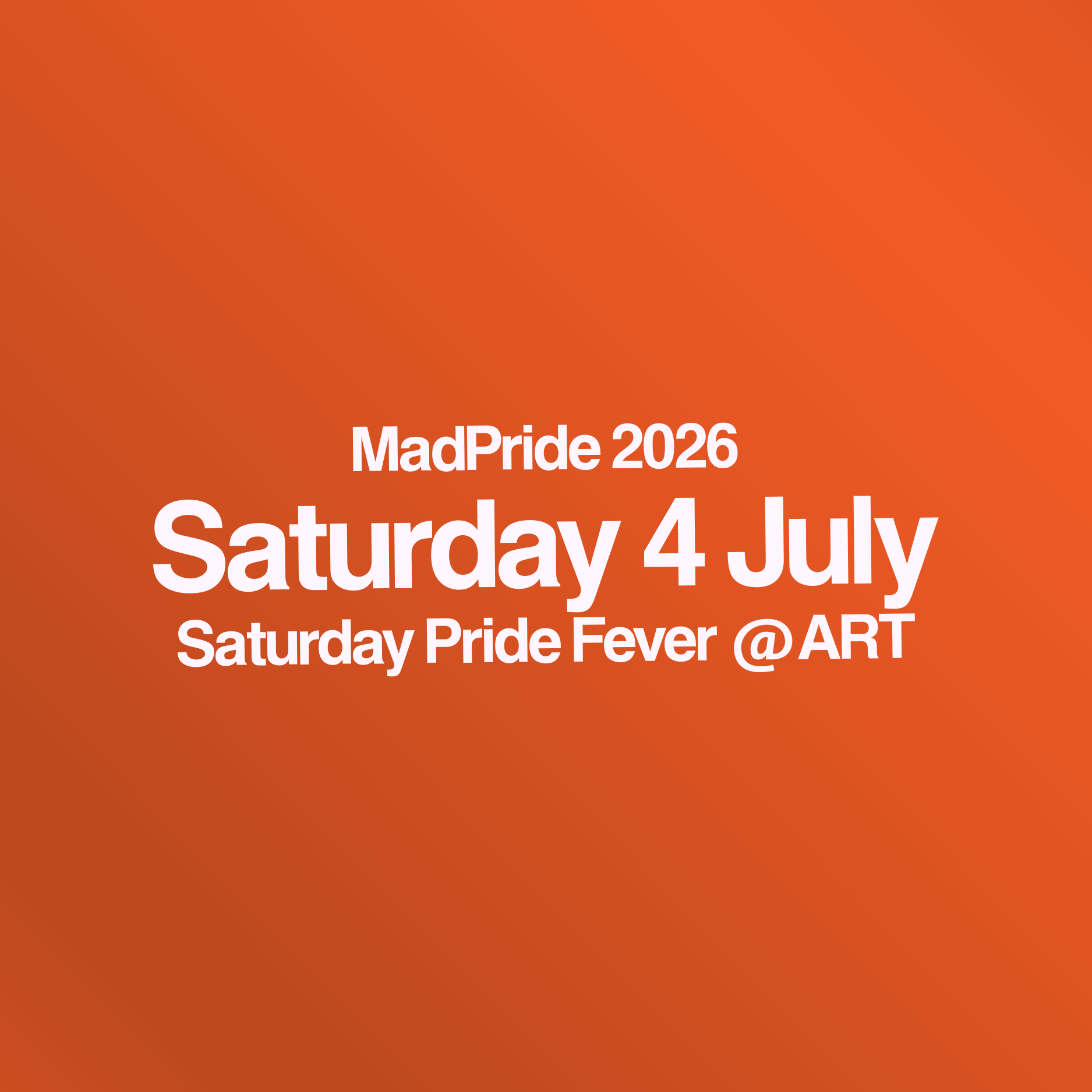 MadPride 2026 - Saturday Pride Fever
