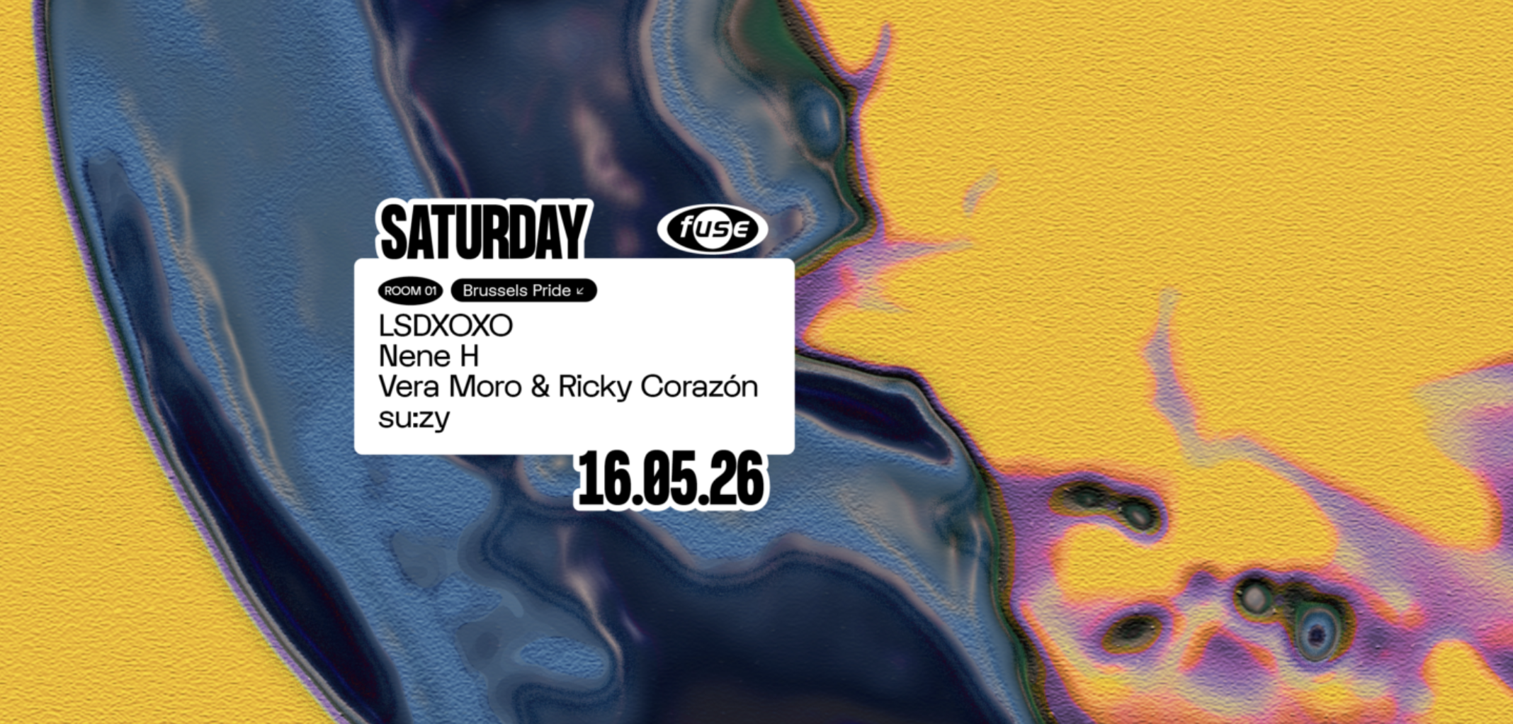 Fuse presents: Brussels Pride w/ LSDXOXO & Nene H