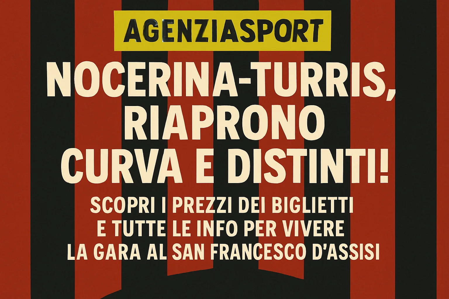 Nocerina-Turris, riaprono Curva e Distinti: i prezzi dei biglietti e tutte le info