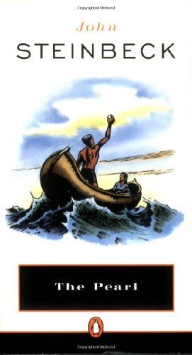 The Pearl, by John Steinbeck