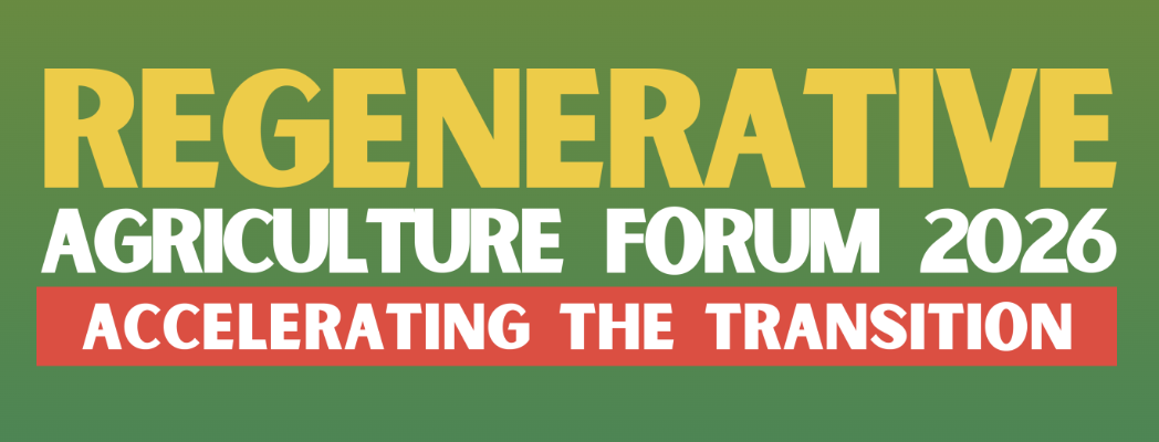 Regenerative Agriculture Forum 2026