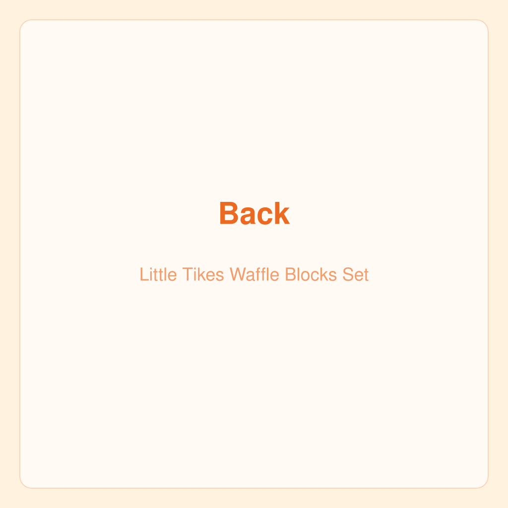 Set de Blocs Waffle Little Tikes
