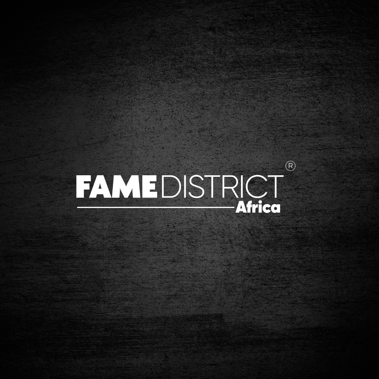 Fame District Africa