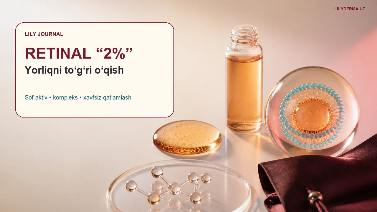 Retinal “2%” yorlig‘ini to‘g‘ri o‘qish: sof aktiv va kompleks farqi