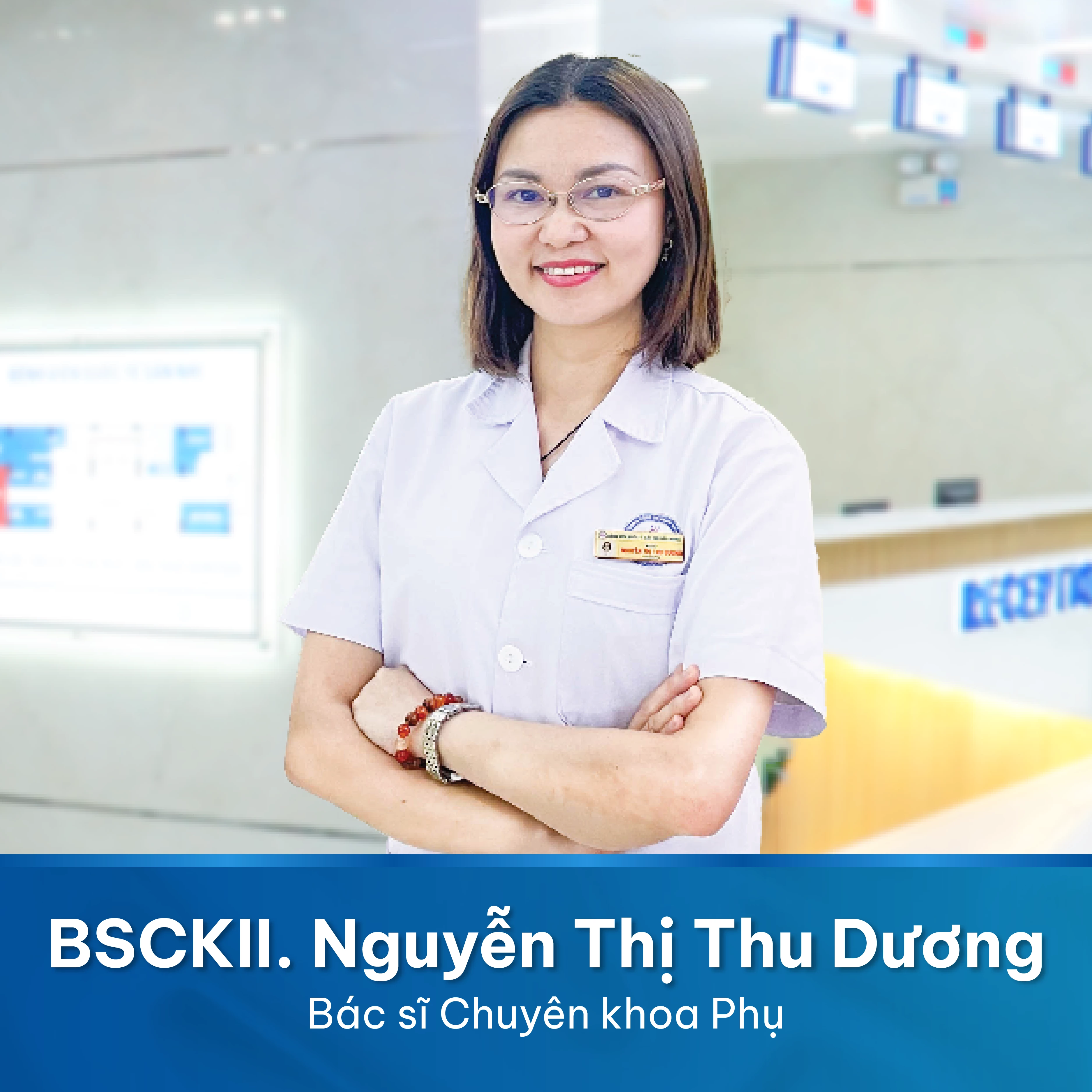 BSCK II Phụ Khoa NGUYỄN T. THU DƯƠNG