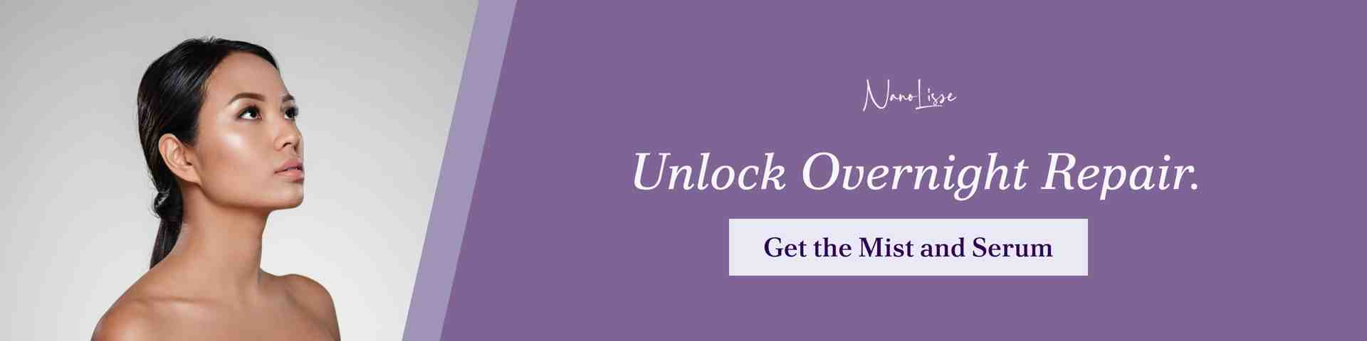 Skincare CTA banner showing a woman with glowing skin alongside the message “Unlock Overnight Repair” promoting products for an evening skincare routine.