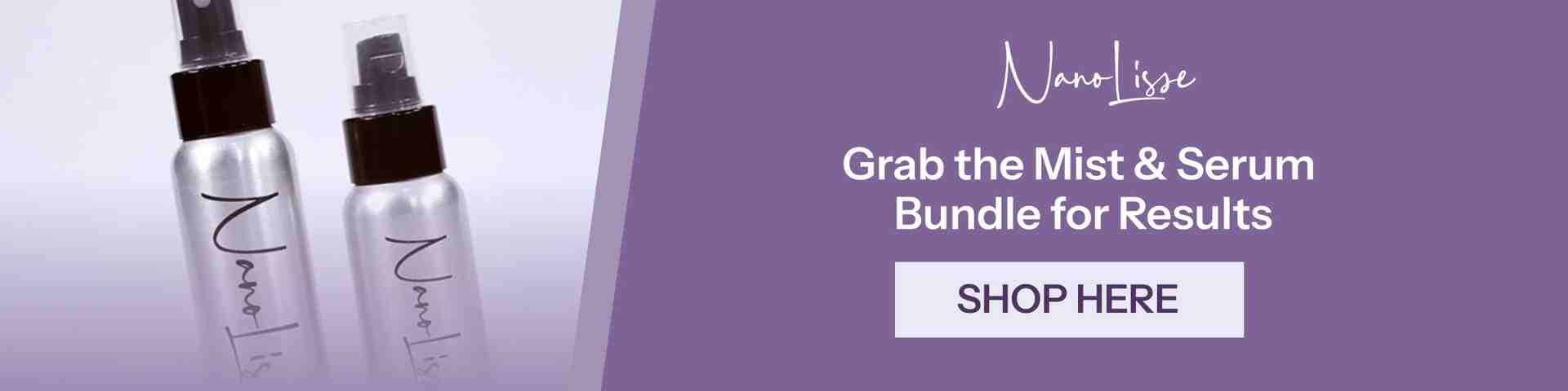 Two NanoLisse silver bottles on a lavender background with text promoting the mist and serum skin care combo bundle for radiant results.