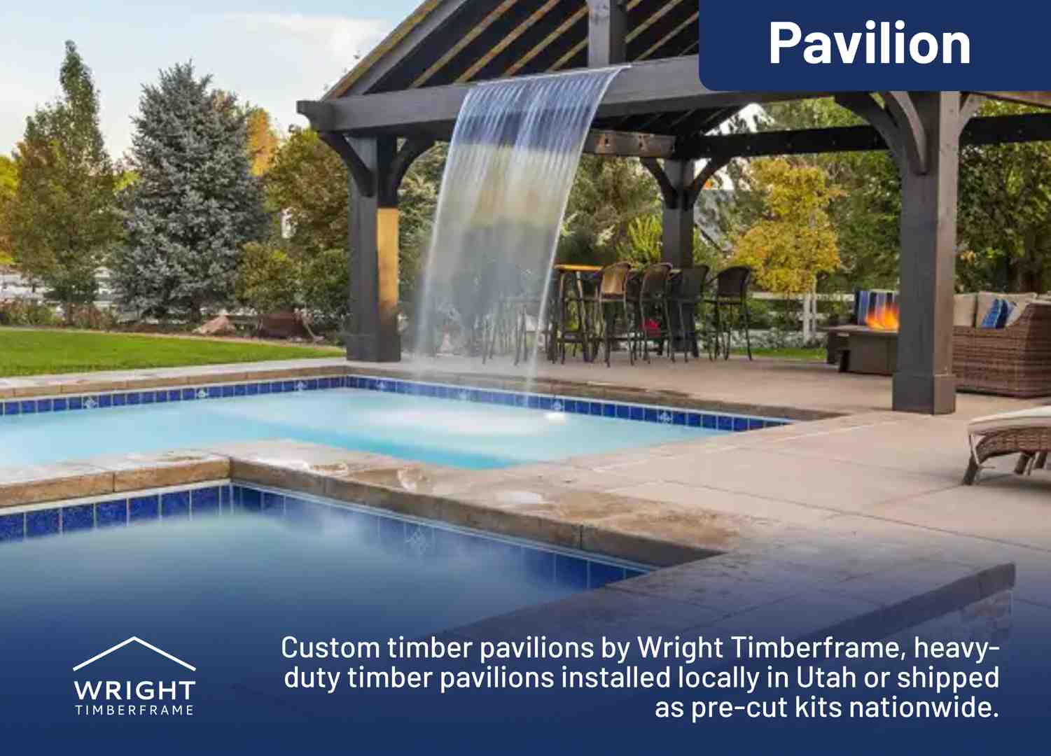 Custom outdoor pavilions built with heavy timber beams beside a backyard pool, featuring a waterfall feature and covered seating area