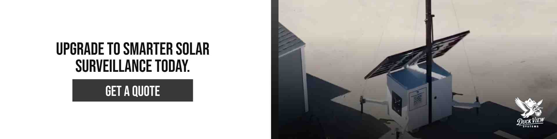 Smarter Solar Surveillance Upgrade Solar-powered mobile surveillance unit beside a building promoting an upgrade to the best outdoor wireless security camera system solar powered.