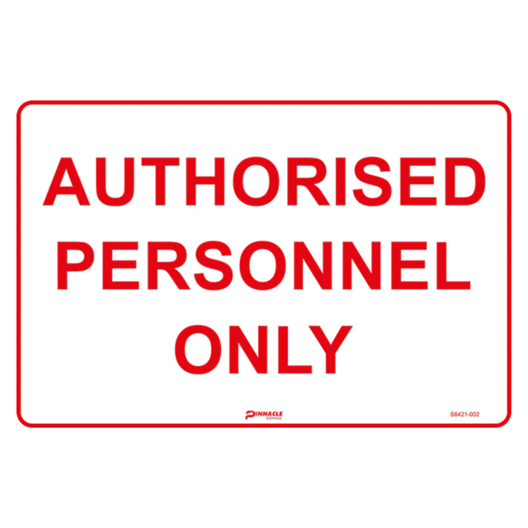 A white sign with a red border and the words "AUTHORISED PERSONNEL ONLY" in red text. It's an example of access control door signage. A white sign with a red border and the words "AUTHORISED PERSONNEL ONLY" in red text. It's an example of access control door signage.