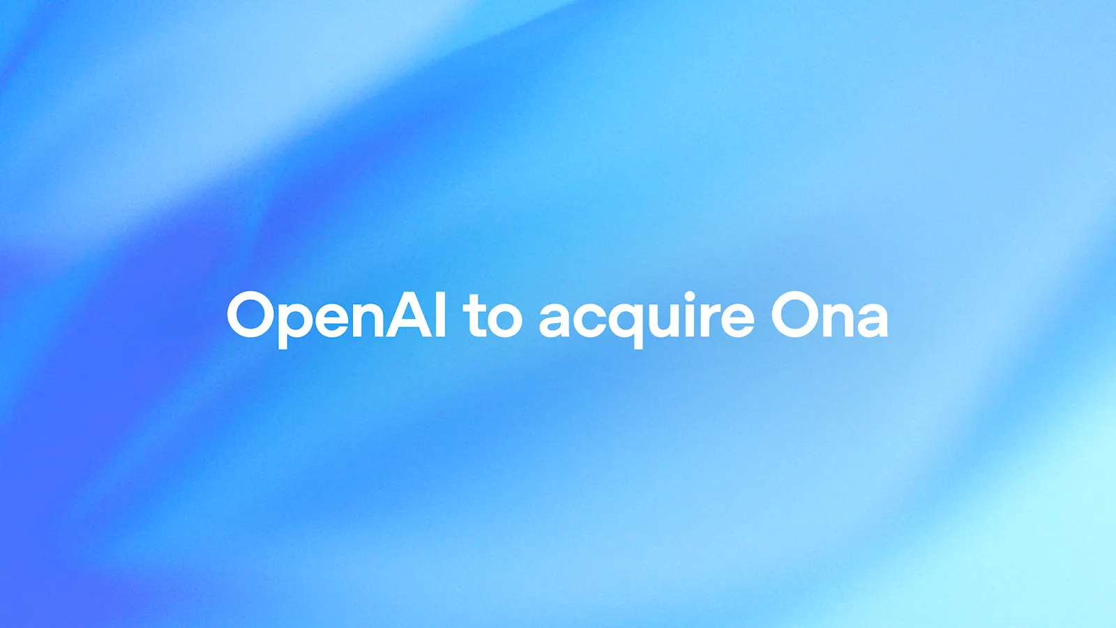 Källbild till artikeln: OpenAI vill köpa Ona för att stärka Codex