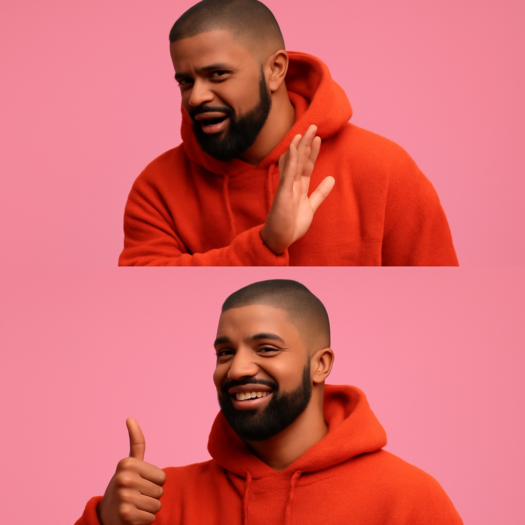 a hotline bling photo that Drake would like (Meme) — Photoreal style