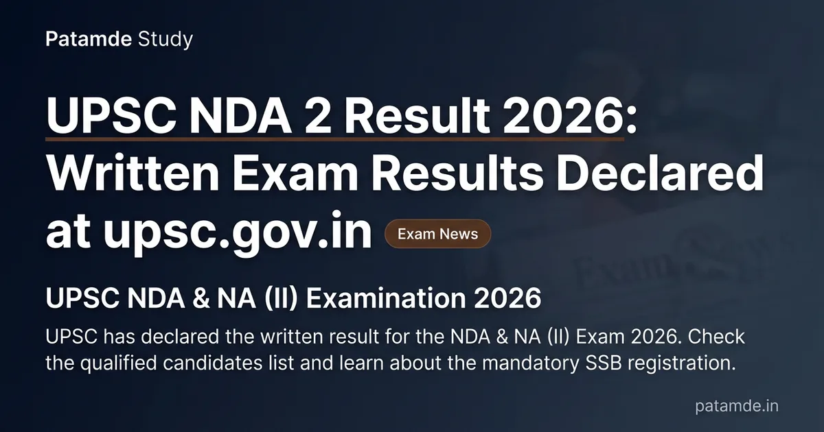 UPSC NDA 2 Result 2026: Written Exam Results Declared at upsc.gov.in