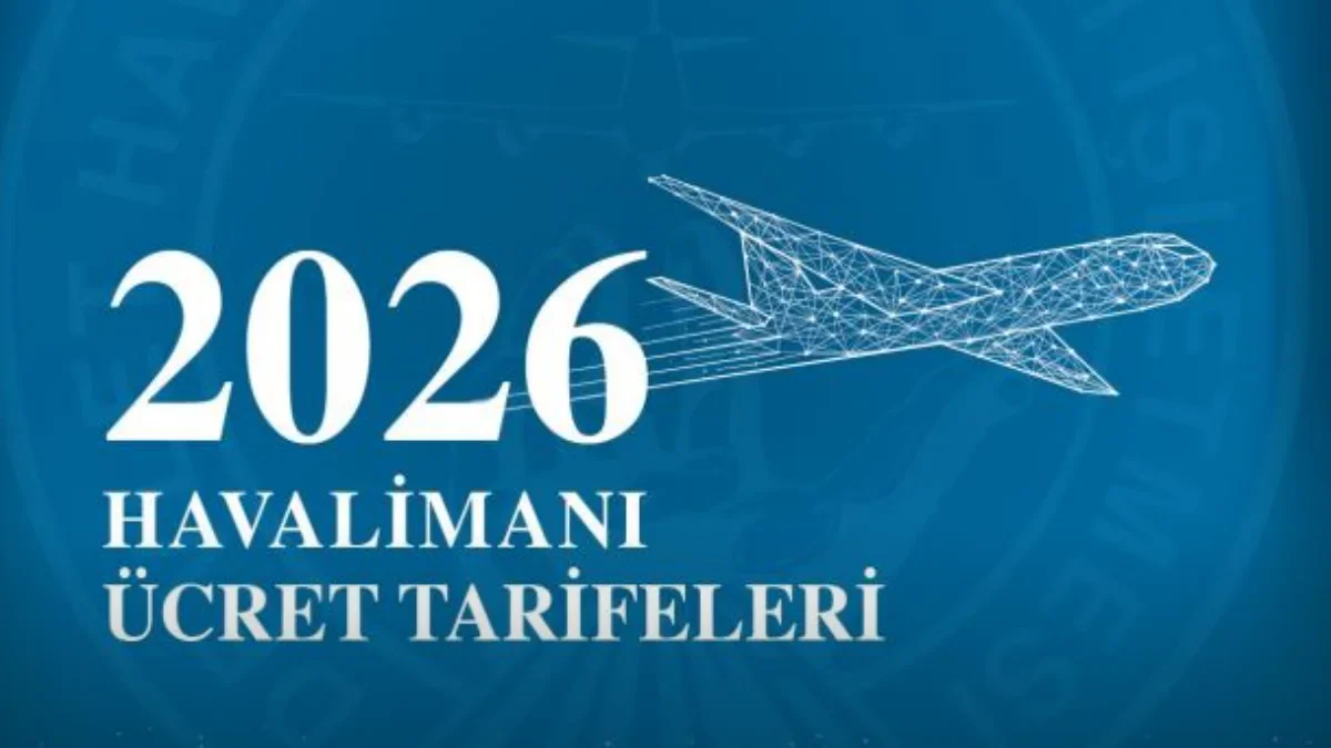 2026 KÖİ Havalimanı Ücretleri Belli Oldu: İstanbul Havalimanı Otopark ve İniş Ücretlerine Zam