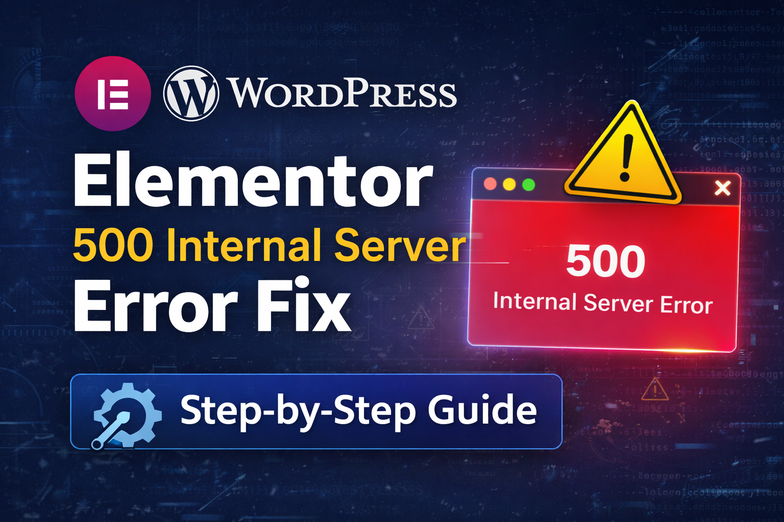 How to fix Elementor 500 Server Error?