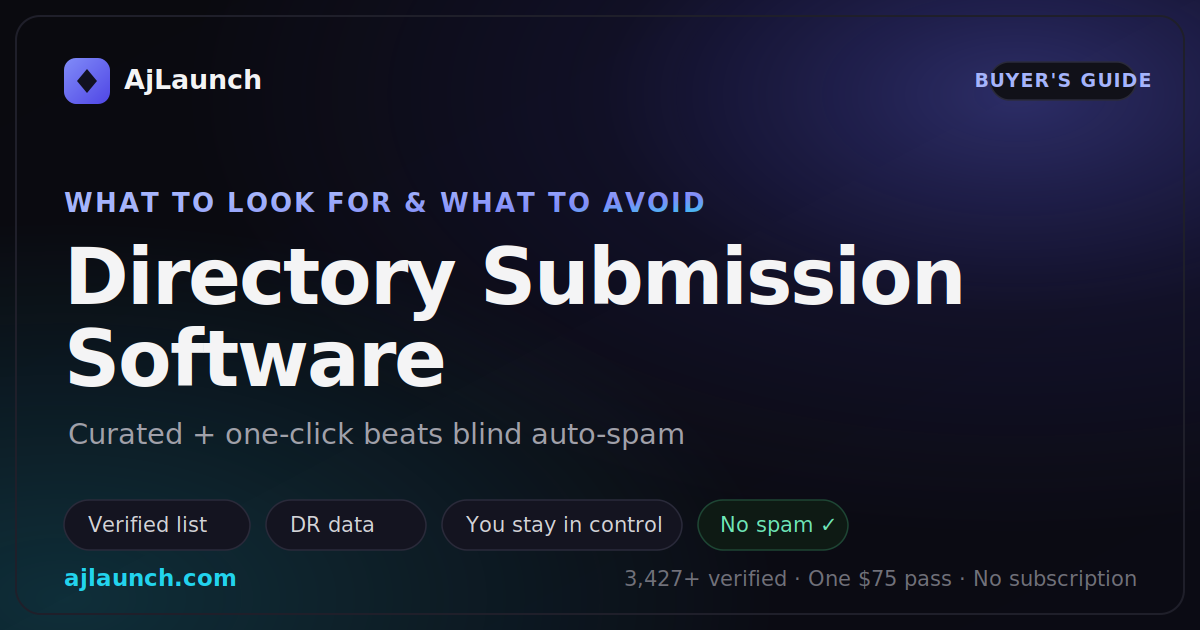 Directory Submission Software: What to Look For (and What to Avoid) in 2026