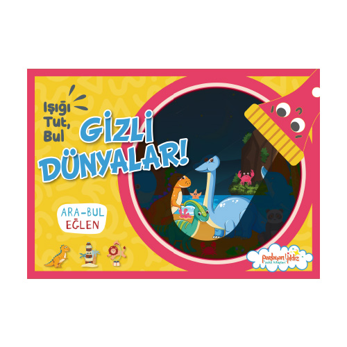 Işığı Tut Bul:Gizli Dünyalar