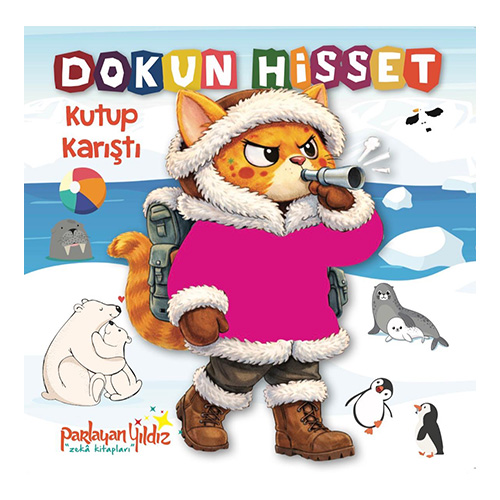 The Kitap Yayınları Dokun Hisset-Kutup Karıştı