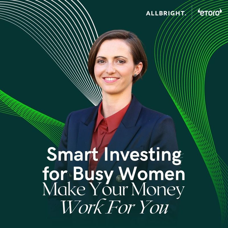 Attend Smart Investing for Busy Women: Make Your Money Work For You