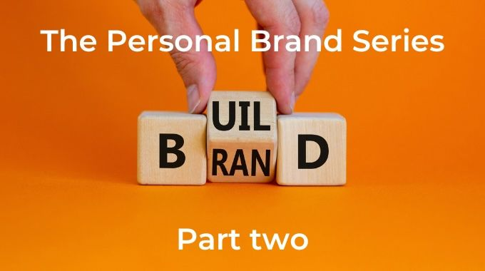 Attend The Personal Brand Series, part two: Show up & shine