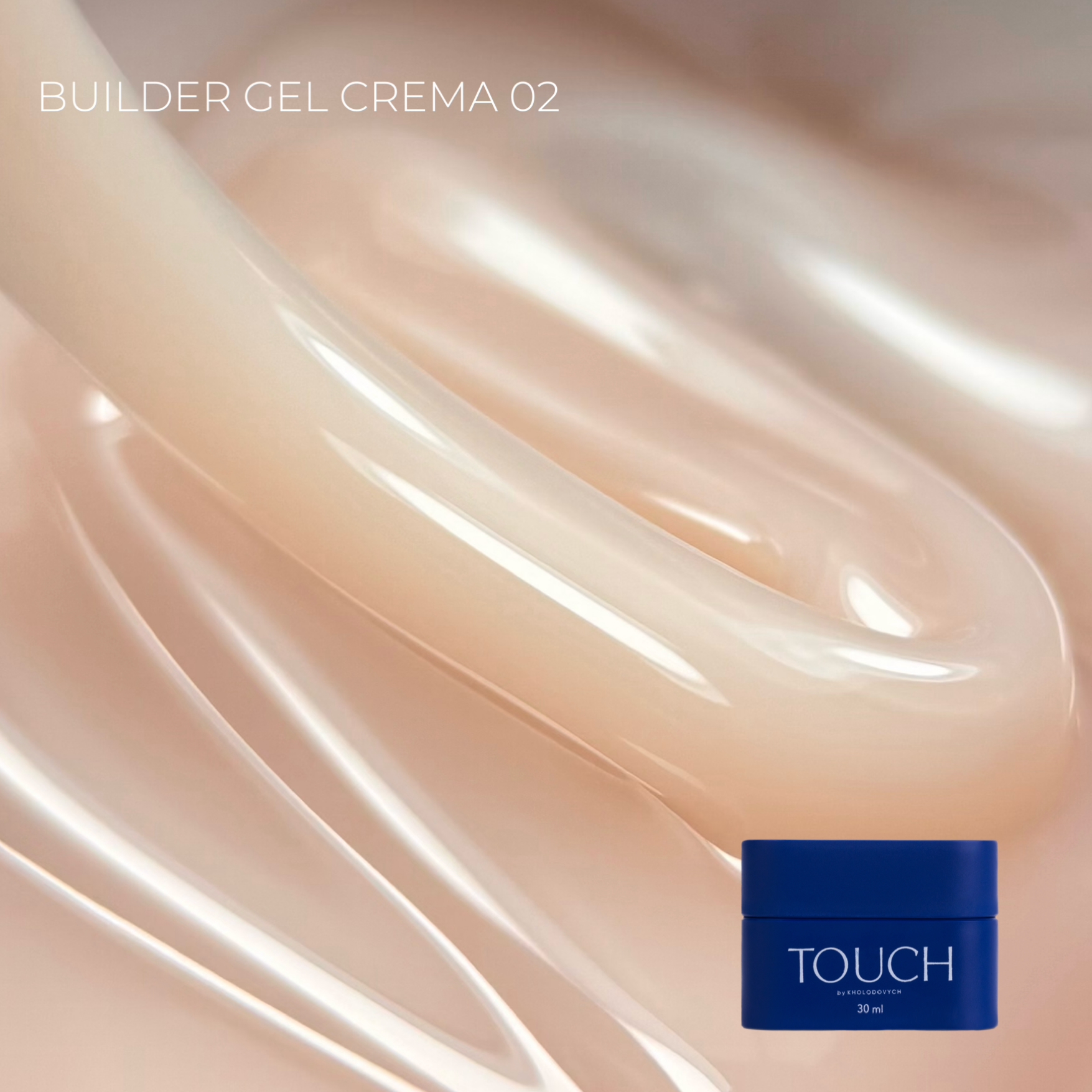 TOUCH Builder Gel Crema 30 ml