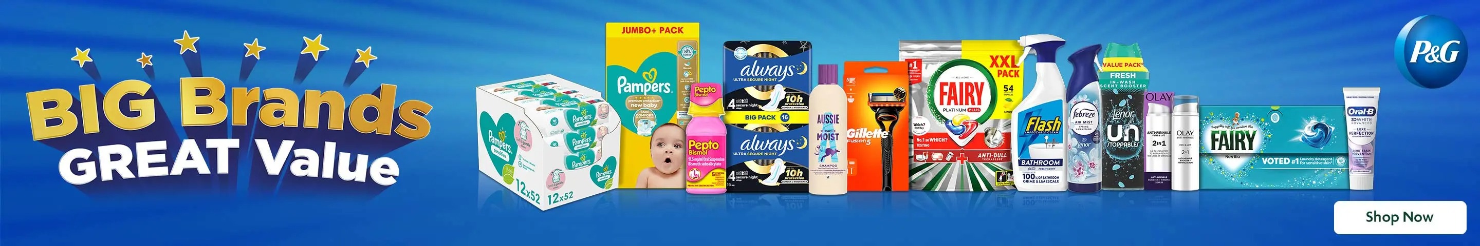Big Brands Great Value banner featuring Pampers, Fairy, Gillette, Flash, Olay, Oral-B and other P&G products with a Shop Now call-to-action.