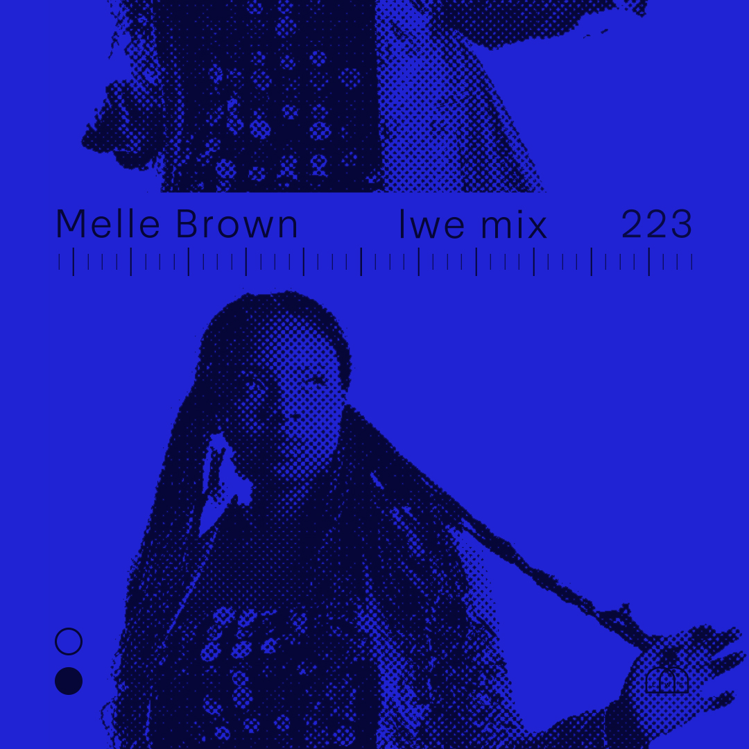 LWE Mix 223: Melle Brown