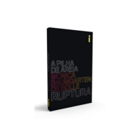 Ruptura: Série a pilha de areia livro 1