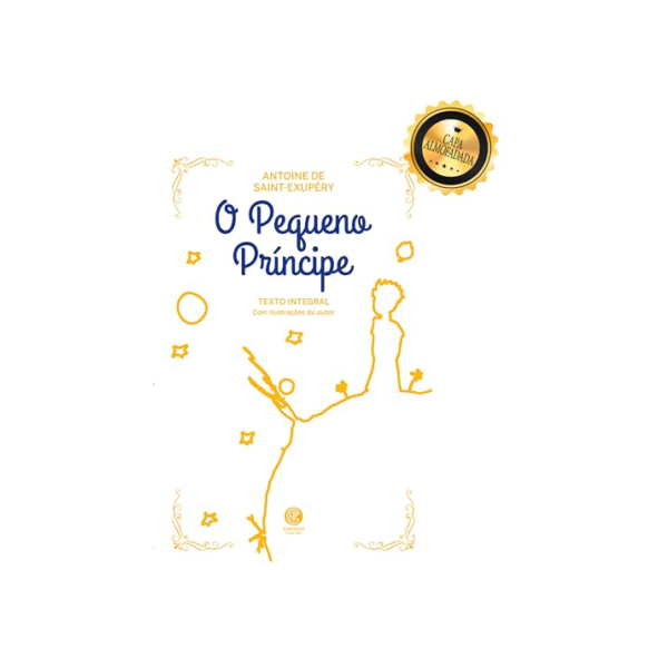 O Pequeno Príncipe - Edição de Luxo Almofadada