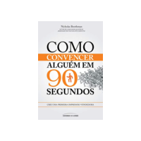 Como convencer alguém em 90 segundos: Crie uma primeira impressão vendedora