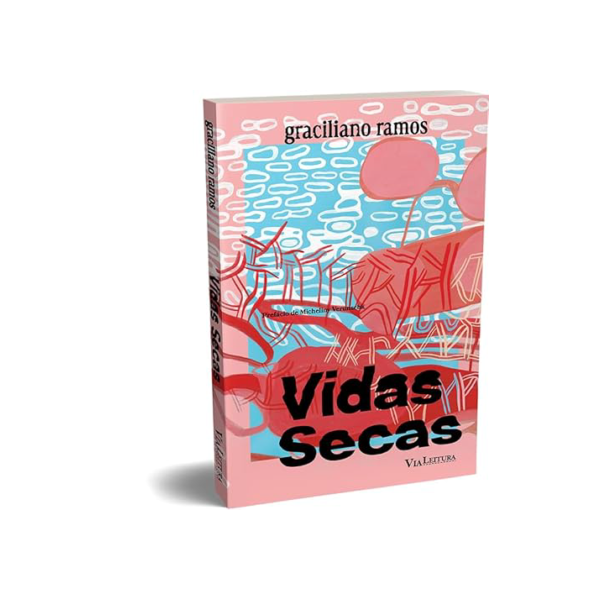 Vidas Secas - Graciliano Ramos: Edição Especial com Marcador + Postal