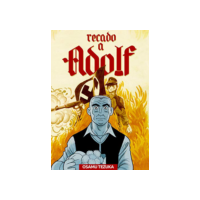 Recado a Adolf - Vol. 2 de 2