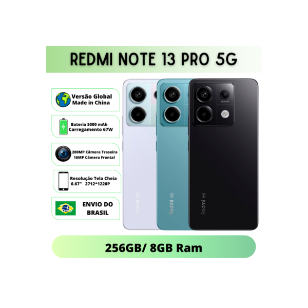 Xiaomi Redmi Note 13 Pro 5G Versão Global | Smartphone 5G , ROM Global , Câmera 200MP , Carregador 67W
