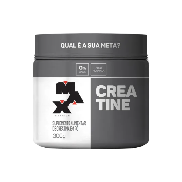 Creatina Monohidratada 300g - Max Titanium Sem Sabor - Massa Muscular