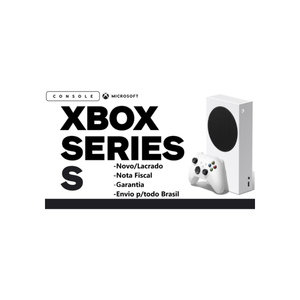 Console Microsoft Xbox Series S - Modelo NACIONAL com garantia MICROSOFT