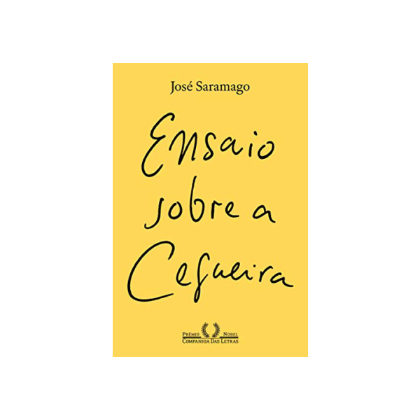 Ensaio sobre a cegueira (Nova edição)