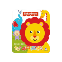 Fisher-Price - Como é bom ter amigos